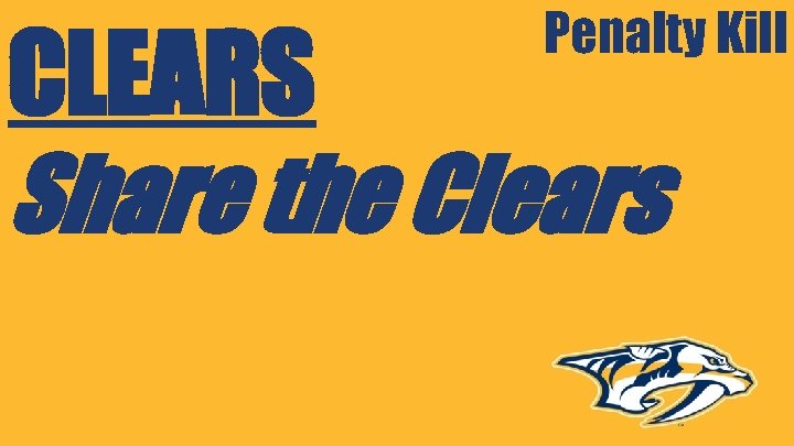 Penalty Kill CLEARS Share the Clears 