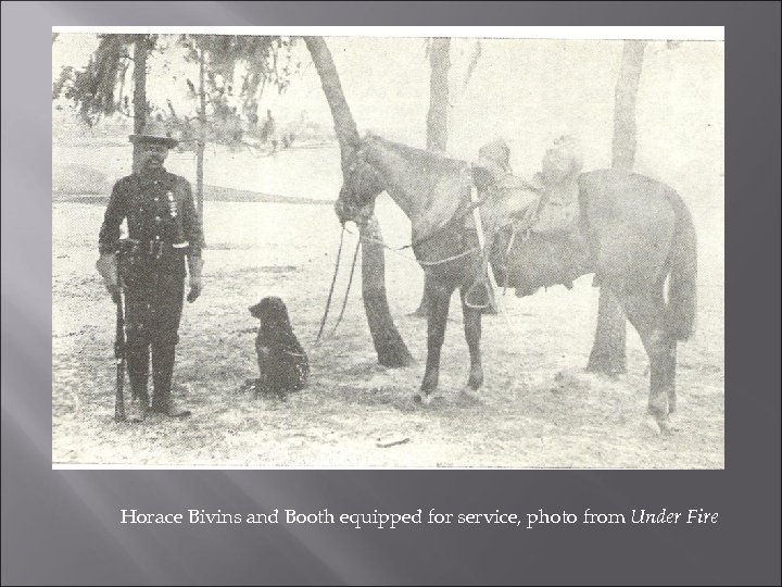 Horace Bivins and Booth equipped for service, photo from Under Fire 