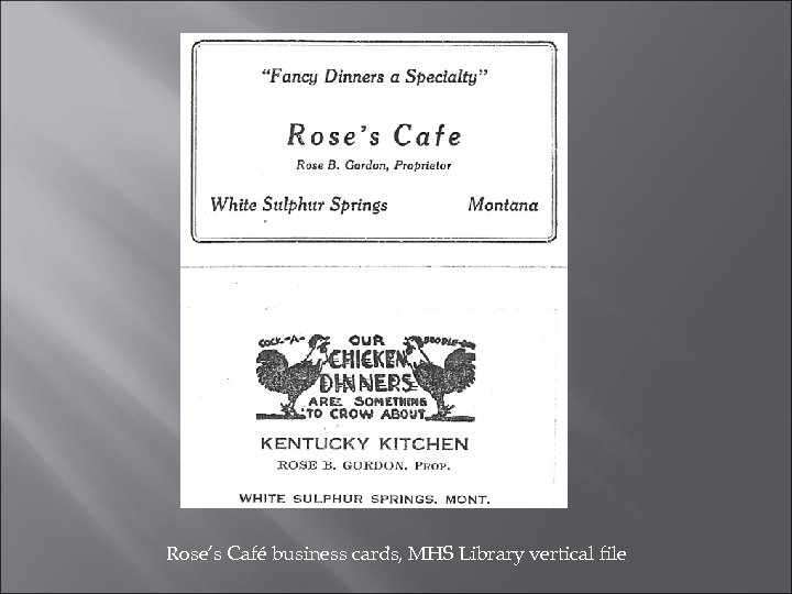 Rose’s Café business cards, MHS Library vertical file 