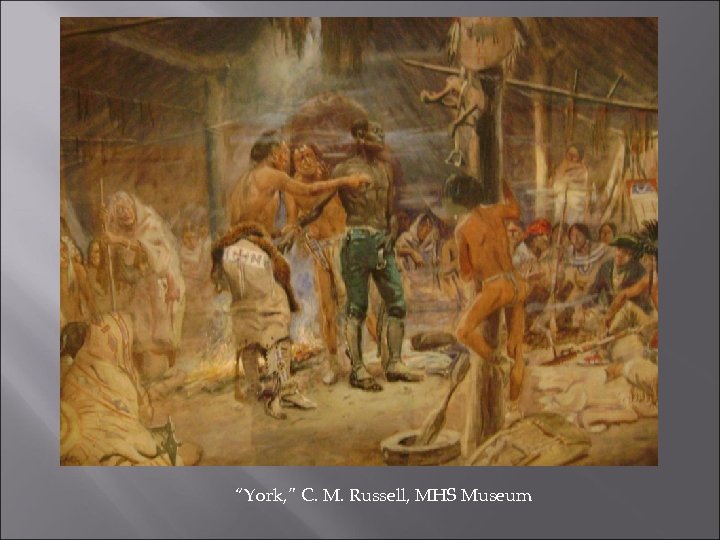 “York, ” C. M. Russell, MHS Museum 