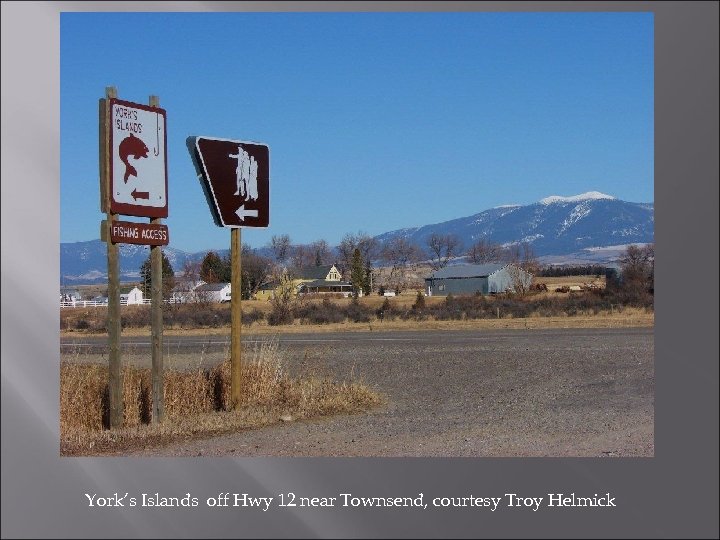 York’s Islands off Hwy 12 near Townsend, courtesy Troy Helmick 