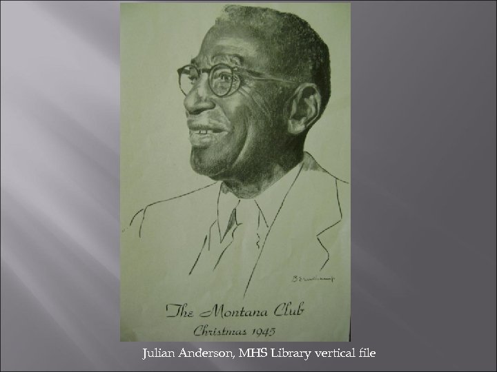 Julian Anderson, MHS Library vertical file 