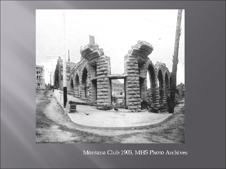 Montana Club 1903, MHS Photo Archives 