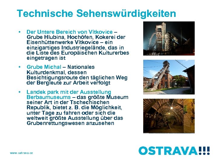 Technische Sehenswürdigkeiten • Der Untere Bereich von Vítkovice – Grube Hlubina, Hochöfen, Kokerei der