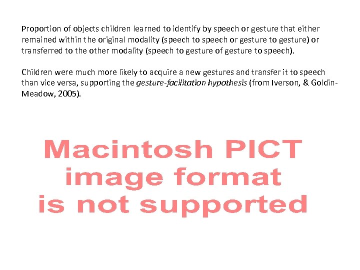 Proportion of objects children learned to identify by speech or gesture that either remained