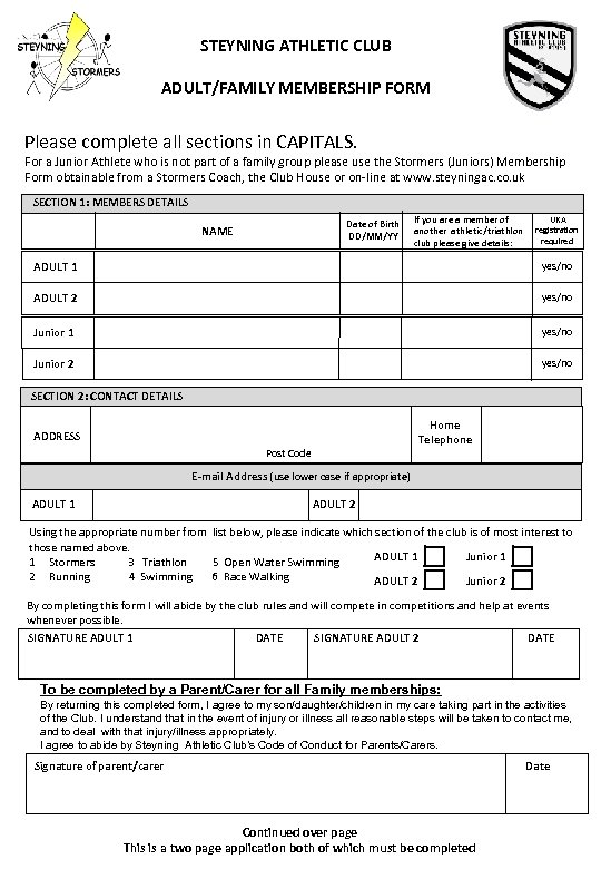 STEYNING ATHLETIC CLUB ADULT/FAMILY MEMBERSHIP FORM Please complete all sections in CAPITALS. For a