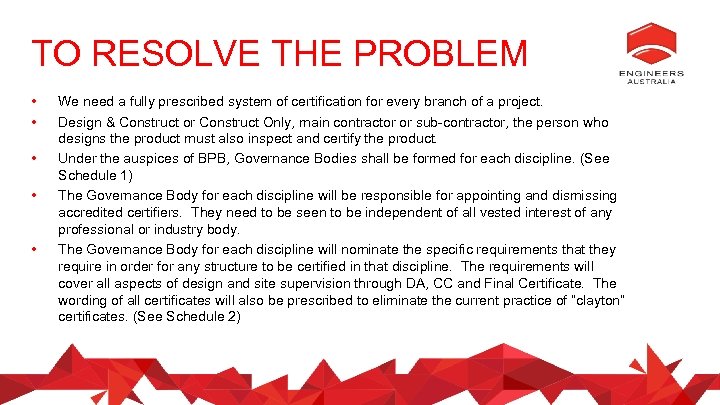TO RESOLVE THE PROBLEM • • • We need a fully prescribed system of