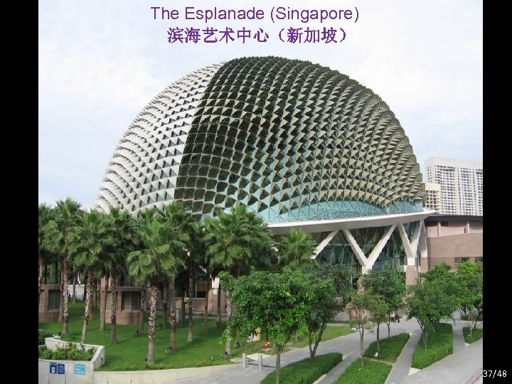 The Esplanade (Singapore) 滨海艺术中心（新加坡） 37/48 