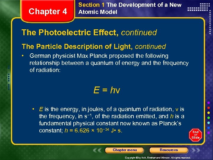 Chapter 4 Section 1 The Development of a New Atomic Model The Photoelectric Effect,