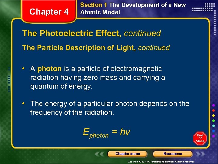 Chapter 4 Section 1 The Development of a New Atomic Model The Photoelectric Effect,