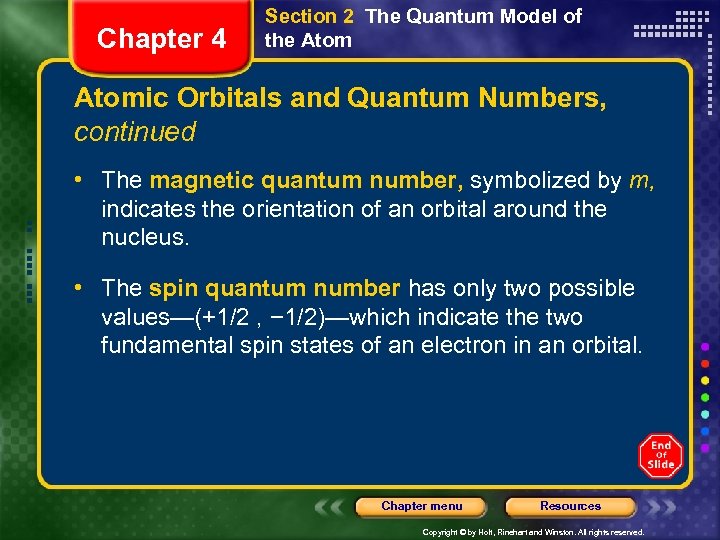 Chapter 4 Section 2 The Quantum Model of the Atomic Orbitals and Quantum Numbers,
