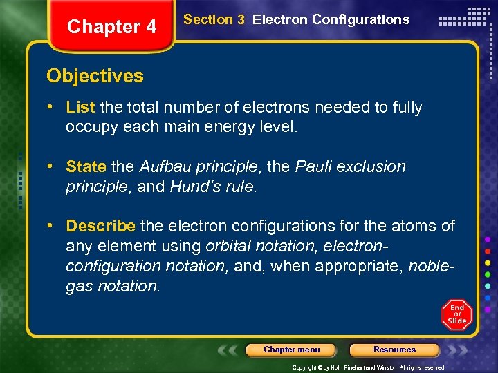 Chapter 4 Section 3 Electron Configurations Objectives • List the total number of electrons