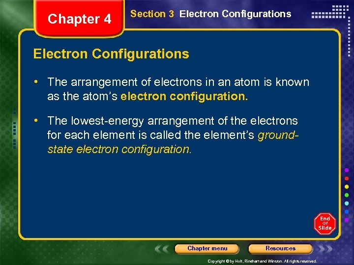 Chapter 4 Section 3 Electron Configurations • The arrangement of electrons in an atom