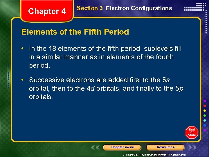 Chapter 4 Section 3 Electron Configurations Elements of the Fifth Period • In the