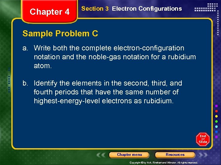 Chapter 4 Section 3 Electron Configurations Sample Problem C a. Write both the complete
