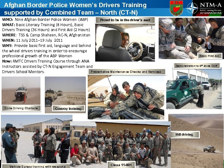 Afghan Border Police Women’s Drivers Training supported by Combined Team – North (CT-N) WHO: