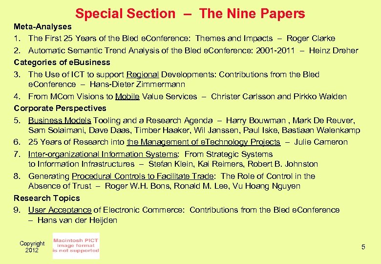 Special Section – The Nine Papers Meta-Analyses 1. The First 25 Years of the