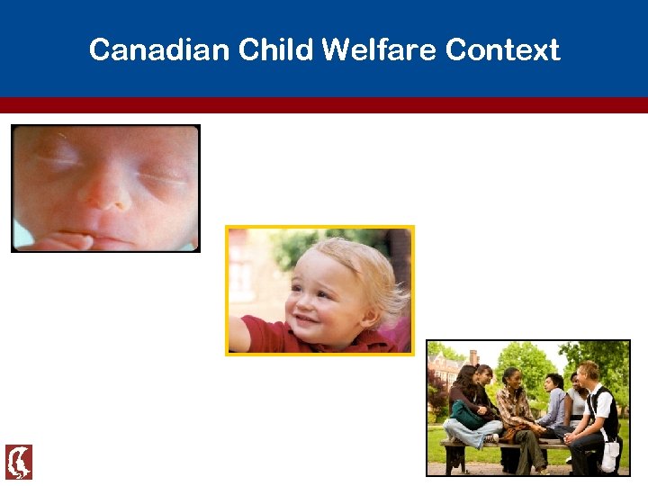 Canadian Child Welfare Context 