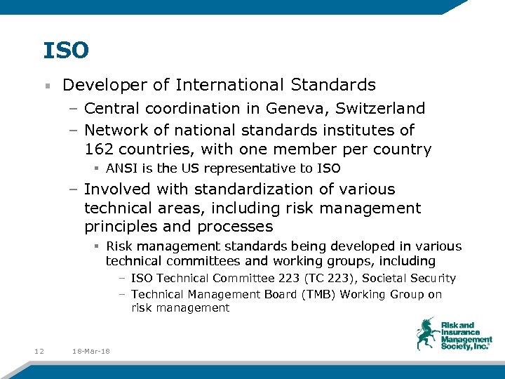 ISO Developer of International Standards – Central coordination in Geneva, Switzerland – Network of