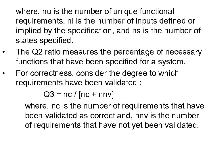  • • where, nu is the number of unique functional requirements, ni is