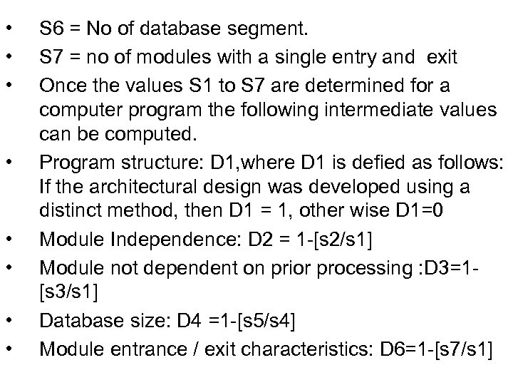  • • S 6 = No of database segment. S 7 = no