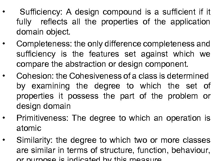  • • • Sufficiency: A design compound is a sufficient if it fully