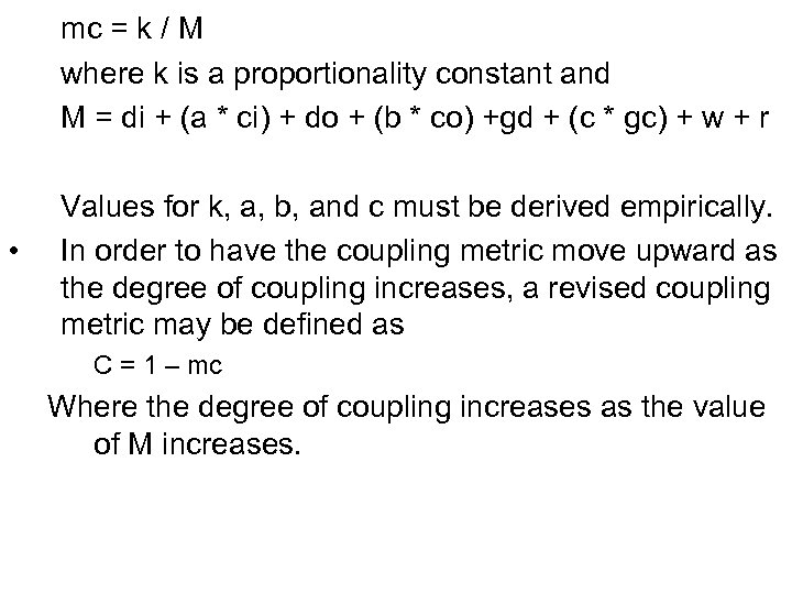 mc = k / M where k is a proportionality constant and M =