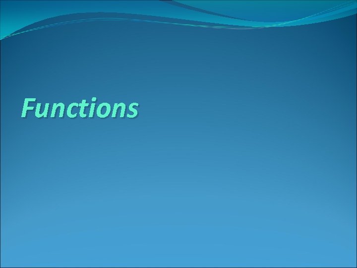 Functions 