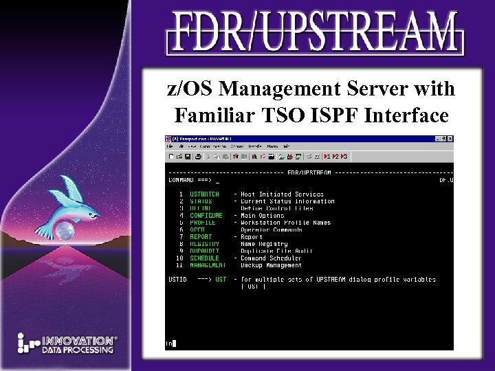 z/OS Management Server with Familiar TSO ISPF Interface 