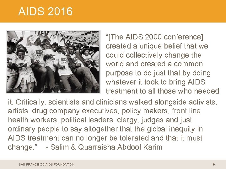 < Copy 2016 AIDS and paste colored headline bar here > “[The AIDS 2000
