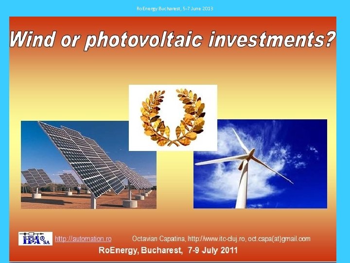 Ro. Energy Bucharest, 5 -7 June 2013 