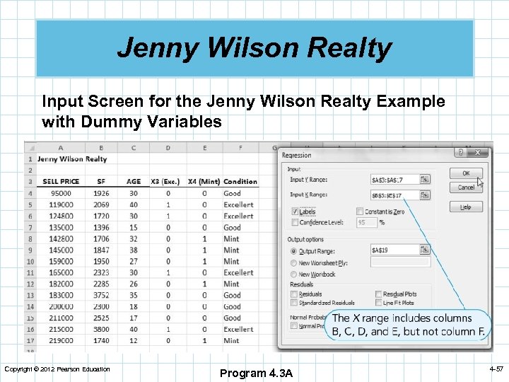 Jenny Wilson Realty Input Screen for the Jenny Wilson Realty Example with Dummy Variables