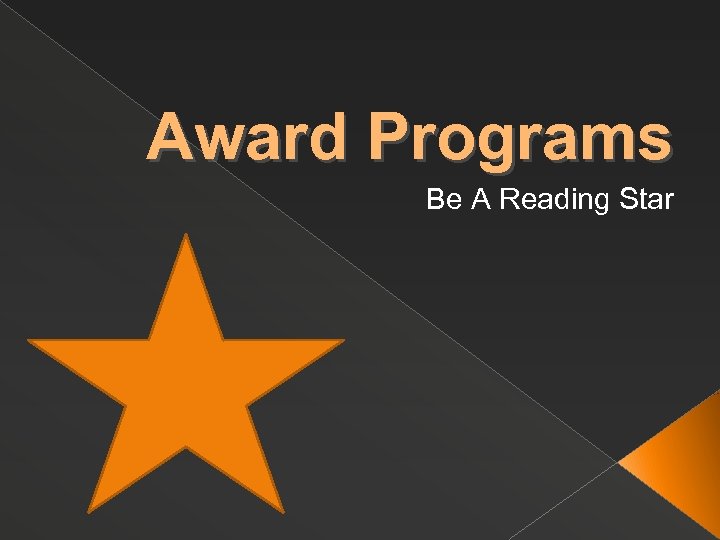 Award Programs Be A Reading Star 