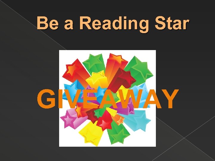 Be a Reading Star GIVEAWAY 