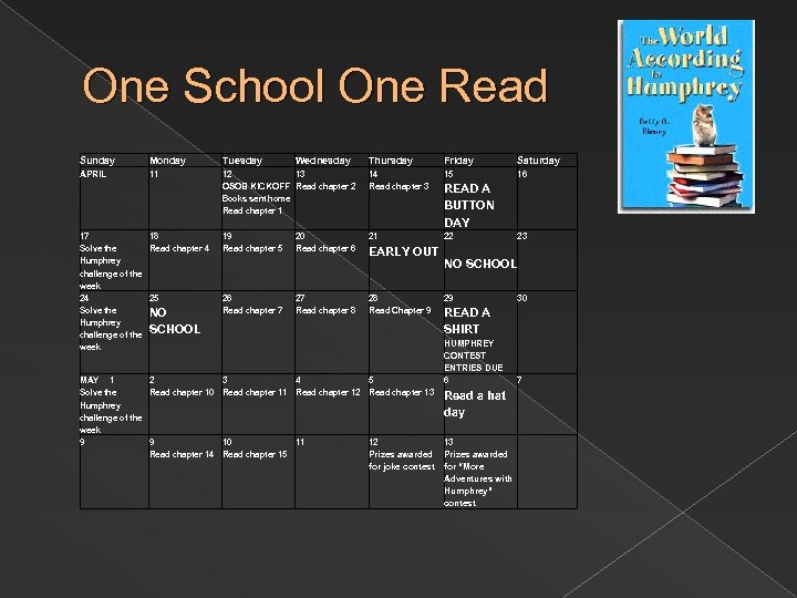 One School One Read Sunday Monday Tuesday Thursday Friday Saturday APRIL 11 12 13
