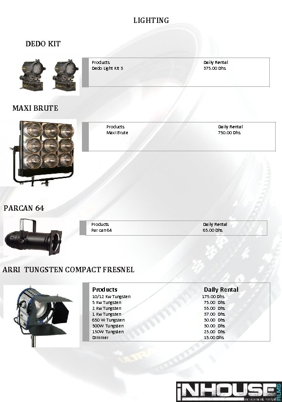 LIGHTING DEDO KIT Products Dedo Light Kit 3 Daily Rental 375. 00 Dhs MAXI