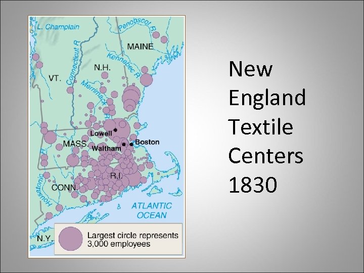 New England Textile Centers 1830 