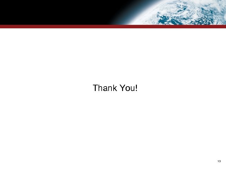 Thank You! 13 
