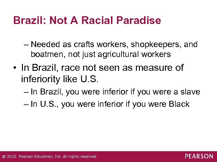 Brazil: Not A Racial Paradise – Needed as crafts workers, shopkeepers, and boatmen, not