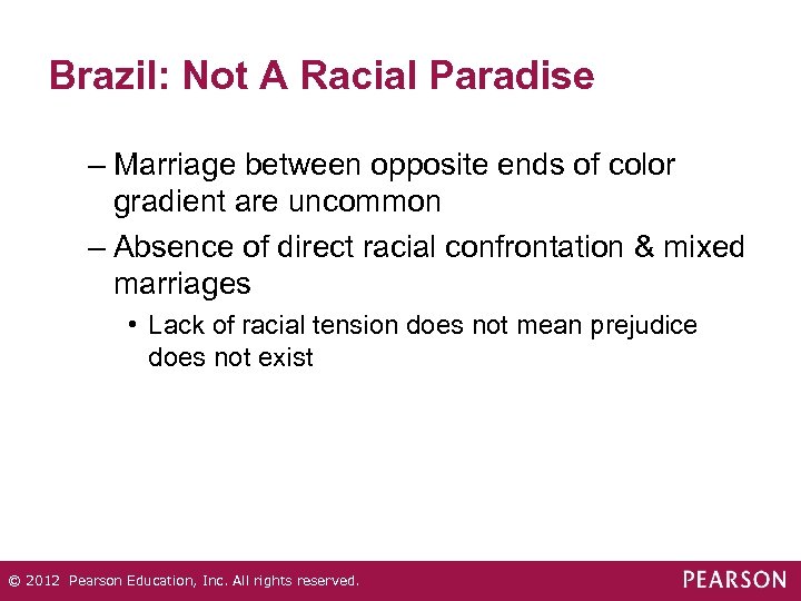 Brazil: Not A Racial Paradise – Marriage between opposite ends of color gradient are