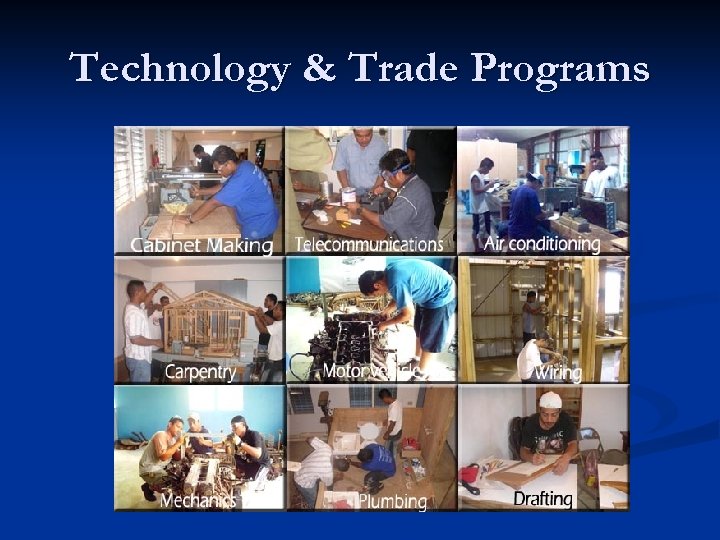 Technology & Trade Programs 