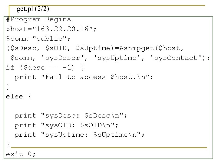 get. pl (2/2) #Program Begins $host=