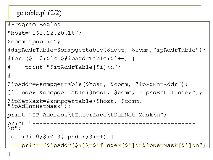 gettable. pl (2/2) #Program Begins $host=