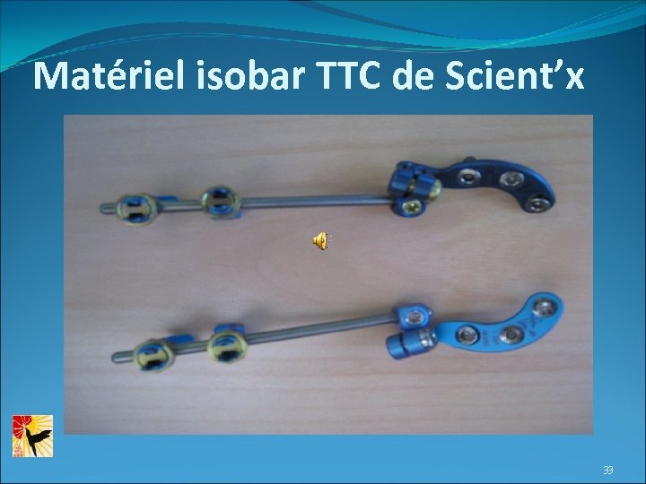 Matériel isobar TTC de Scient’x 33 