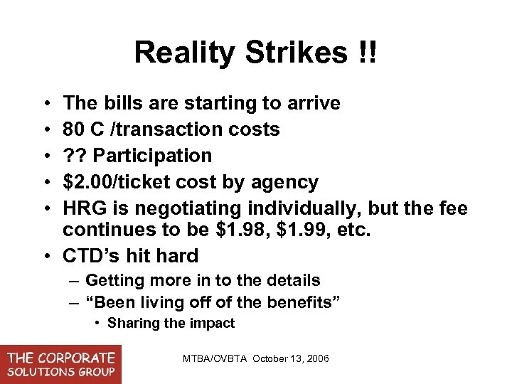 Reality Strikes !! • • • The bills are starting to arrive 80 C