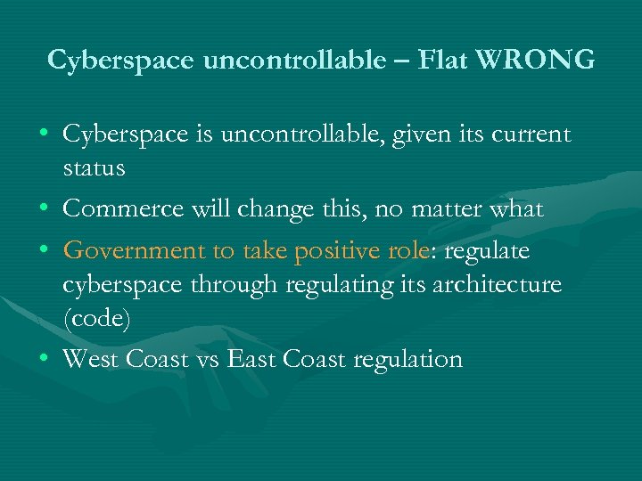 Cyberspace uncontrollable – Flat WRONG • Cyberspace is uncontrollable, given its current status •