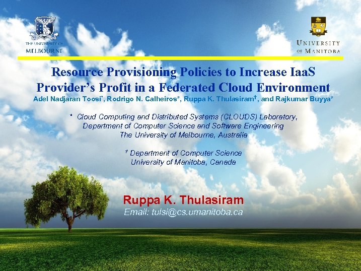 Resource Provisioning Policies to Increase Iaa. S Provider’s Profit in a Federated Cloud Environment