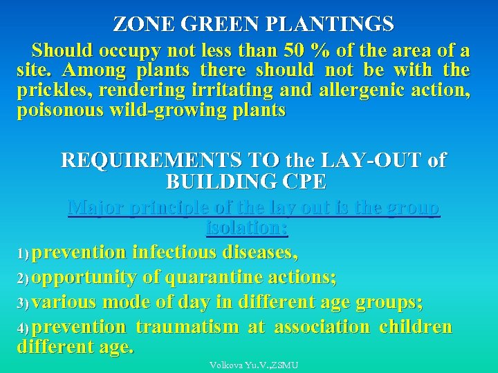 ZONE GREEN PLANTINGS Should occupy not less than 50 % of the area of