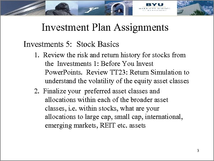 Investment Plan Assignments Investments 5: Stock Basics 1. Review the risk and return history