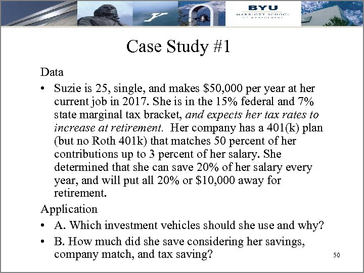Case Study #1 Data • Suzie is 25, single, and makes $50, 000 per